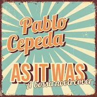 Pablo Cepeda — As It Was — обложка